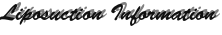 Liposuction Information